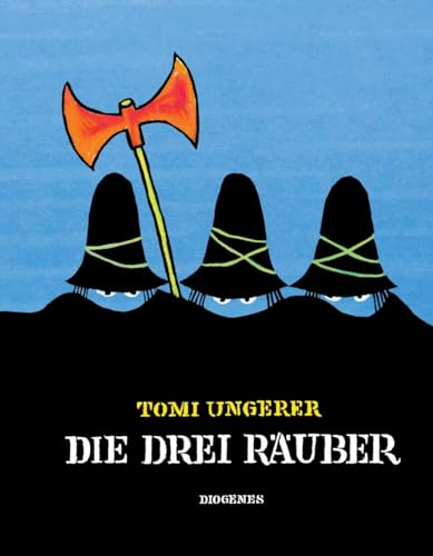 Die drei Räuber (Kinderbücher) von Diogenes Verlag AG